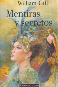 William Gill — Mentiras y secretos