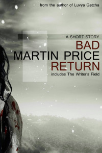 Price, Martin — Bad Return