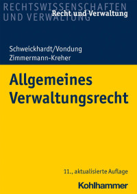 Kre& Dr. Christian Walker & Dr. Kay-Uwe Martens & Dr. Torsten Noak. — Allgemeines Verwaltungsrecht