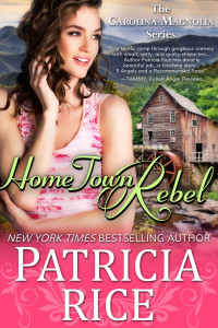 Patricia Rice — Home Town Rebel