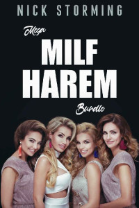 Nick Storming — Mega MILF Harem Bundle: 10 Book Collection