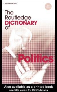 David Robertson — The Routledge Dictionary of Politics