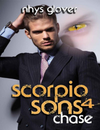 Nhys Glover — Scorpio Sons 4: Chase: (SF/Shifter Romance)