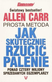 Allen Carr — Allen Carr - Jak skutecznie rzucić palenie