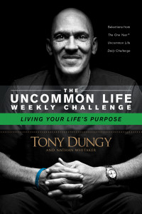 Tony Dungy;Nathan Whitaker; & Nathan Whitaker — Living Your Life's Purpose