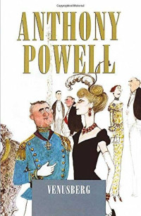 Anthony Powell — Venusberg