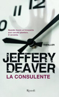 Jeffery Deaver — La consulente