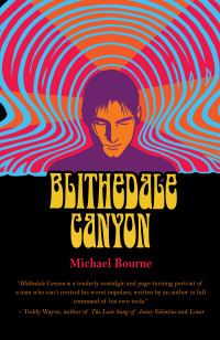 Michael Bourne — Blithedale Canyon