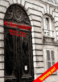 Mara Ferr — 41 Rue Loubert: Kriminalroman (German Edition)