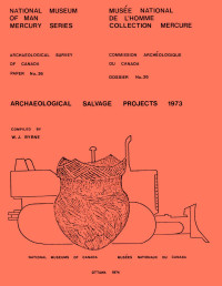 William J. Byrne — Archaeological Salvage Projects 1973