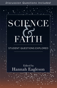 Hannah Eagleson; — Science And Faith