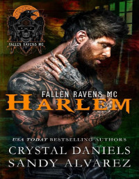 Crystal Daniels & Sandy Alvarez — Harlem: Fallen Ravens MC