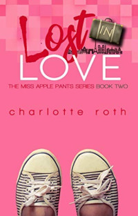 Charlotte Roth  — Lost in Love