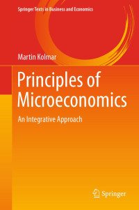 Martin Kolmar — Principles of Microeconomics