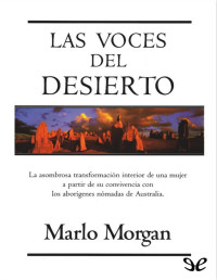 Marlo Morgan — Las voces del desierto