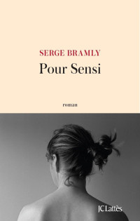 Bramly, Serge — Pour Sensi