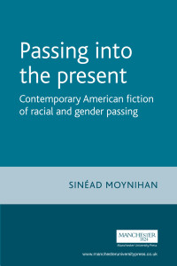 Sinead Moynihan; — Passing Into the Present