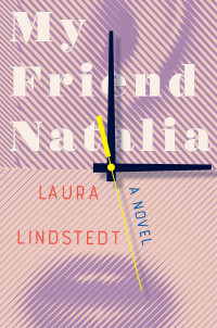 Laura Lindstedt — My Friend Natalia