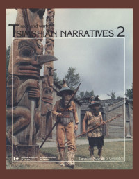 Marius Barbeau — Tsimshian narratives: volume 2: Trade and warfare