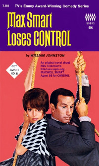 William Johnston — Max Smart Loses Control