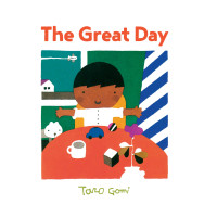 Taro Gomi — The Great Day