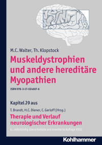 M. C. Walter, Th. Klopstock, Christian Gerloff, Thomas Brandt, Hans-Christoph Diener — Muskeldystrophien und andere hereditäre Myophatien