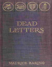 Maurice Baring — Dead letters