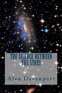 Alan Davenport — The Silence Between the Stars