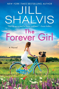 Jill Shalvis [Shalvis, Jill] — The Forever Girl (The Wildstone #6)