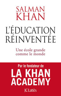 Salman Khan — L'éducation réinventée