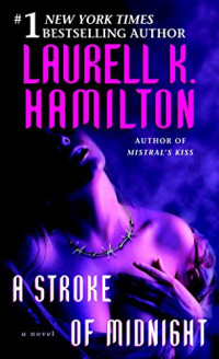 Laurell K. Hamilton — A Stroke of Midnight (Meredith Gentry, #04)