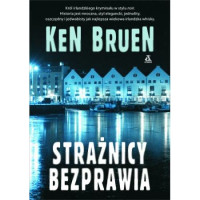 Ken Bruen — Strażnicy Bezprawia