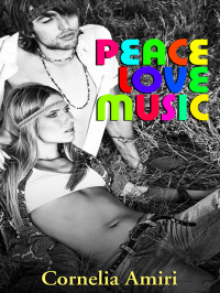 Cornelia Amiri [Amiri, Cornelia] — Peace Love Music