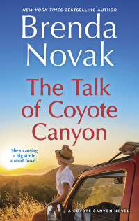 Brenda Novak — The Talk of Coyote Canyon