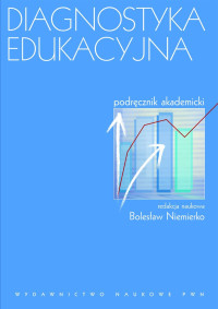 Niemierko Bolesaw; — Diagnostyka edukacyjna. Podrcznik akademicki