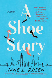 Jane L. Rosen — A Shoe Story