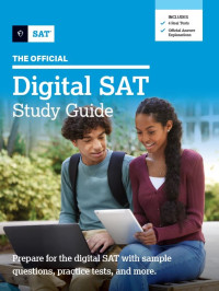 The College Board — The Official Digital SAT Study Guide