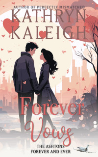 Kathryn Kaleigh — Forever Vows