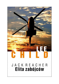 Lee Child — Elita zabójców (t.11 JR)