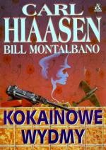 Carl Hiaasen — Kokainowe wydmy