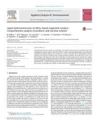 B. Joffres & M.T. Nguyen & D. Laurenti & C. Lorentz & V. Souchon & N. Charon & A. Daudin & A. Quignard & C. Geantet — Lignin hydroconversion on MoS2-based supported catalyst: Comprehensive analysis of products and reaction scheme