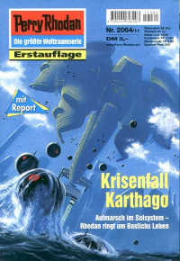 Ellmer, Arndt — [Perry Rhodan 2064] • Krisenfall Karthago