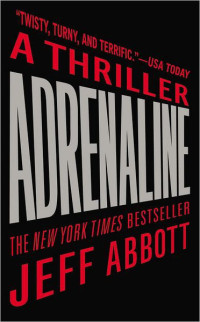 Jeff Abbott — Adrenaline
