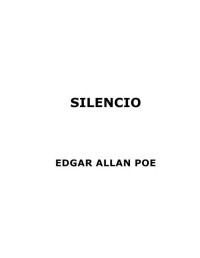 Edgar Allan Poe — Silencio