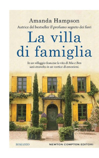 Amanda Hampson [Hampson, Amanda] — La villa di famiglia