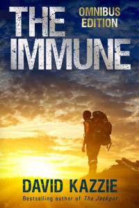 David Kazzie — The Immune: Complete Four-Book Edition