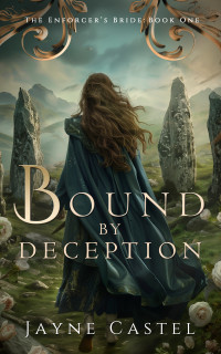 Jayne Castel — Bound by Deception