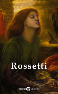 Dante Gabriel Rossetti — Masters Of Art - Dante Gabriel Rossetti