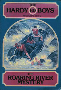 Franklin W. Dixon [Dixon, Franklin W.] — The Roaring River Mystery