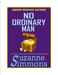 Suzanne Simmons — No Ordinary Man